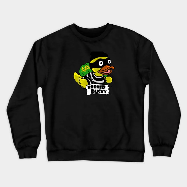 Robber ducky Crewneck Sweatshirt by Undeadredneck